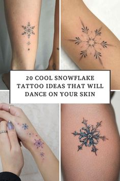 snowflake tattoo ideas that will dance on your skin