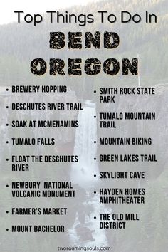 the top things to do in bendo river oregon with text overlaying it