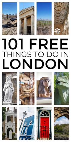 the top ten free things to do in london, including an image of statues and buildings