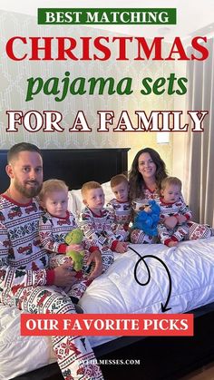 a family in matching christmas pajamas sitting on a bed with the words best matching christmas pajama sets for a family