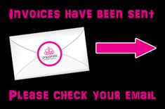 an email envelope with the words invoices have been sent please check your email