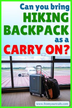 a hiking backpack and carry on luggage Ultralight Backpacking, Backpacking Food, Thru Hiking, Backpacking Gear, Camping Essentials, Backpacking Packing, Hiking Backpack, Free Travel