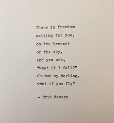 an old typewriter with the words'there is freedom waiting for you, on the breeze