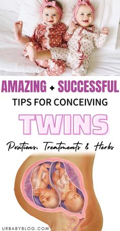 two baby twins laying next to each other with the words amazing and successful tips for achieving twins