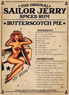 the original sailor jerry spiced rum butterscotch pie recipe is shown in this advertisement