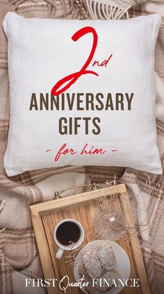 two year anniversary gifts for him and her on a blanket with a cup of coffee