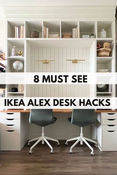 three desks with the words 8 must see ikea alex desk hacks on them