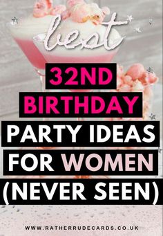 birthday party ideas for women never seen