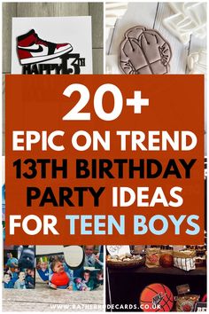 birthday party ideas for teen boys