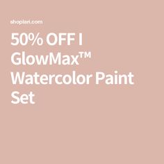 the 50 % off glow max watercolor paint set is shown in pink and white