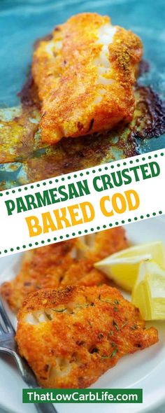 some food that is on a plate and in front of the words parmesan crusted baked cob