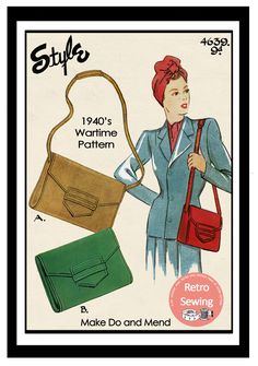 an advertisement for a women's handbag and purse with the words styles 1940's wartime pattern