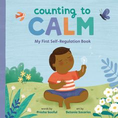 the book cover for counting to calm, with a child sitting in front of flowers and butterflies