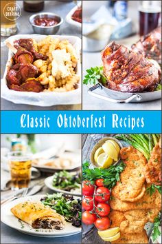 the cover of classic oktoberfest recipes is shown in four different pictures, including chicken and vegetables