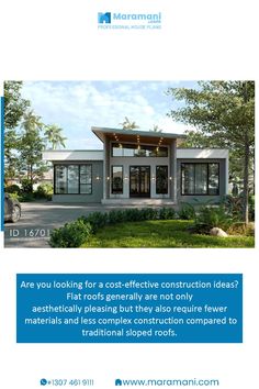 an advertisement for a house with the words are you looking for a cost - effective construction idea?