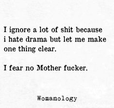 Not Backing Down Quotes, Im A Lot Quotes, Being Blown Off Quotes, F Around And Find Out Quotes, Quotes About Shutting Down, Quotes About Sticking Up For Yourself, Womanology Quotes, Dont Try Me Quotes Savage, It Is What It Is Quotes