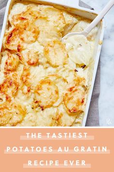 a casserole dish with potatoes in it and the words, the fastest potatoes augrain recipe ever