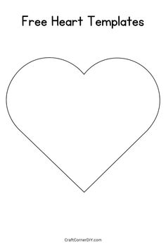 Picture of free large heart template. Heart Shaped Template Free Printable, Heart Person Craft, Heart Card Template Free Printable, Heart Outline Printable, Free Heart Templates Free Printables, Heart Sewing Patterns Printable, Outline Of A Heart, Free Heart Printables Templates, Heart Shape Template Free Printable Valentines Day