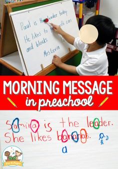 a child writing on a whiteboard with the words morning message in preschool