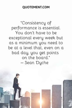 50 Life-Changing Consistency Quotes On The Key To Success Motivation Consistency, Lifestyle Quotes Inspiration, Consistency Quotes, The Key To Success, Consistency Is Key, Lifestyle Quotes, Key To Success, Business Coaching, Quotes For Him