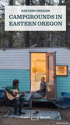 two people sitting in chairs outside of a tiny house with the words, eastern oregon campgrounds in eastern oregon