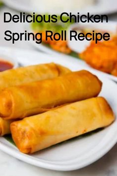 Delicious chicken spring rolls on a white plate, accompanied by dipping sauce. Chicken For Spring Rolls, Crispy Sriracha Spring Rolls, Spring Rolls With Chicken, Gf Spring Rolls, Easy Chicken Egg Rolls, Spring Rolls Recipe Chicken, Ground Chicken Spring Rolls, Fried Spring Roll Filling Ideas, Spring Roll Chicken