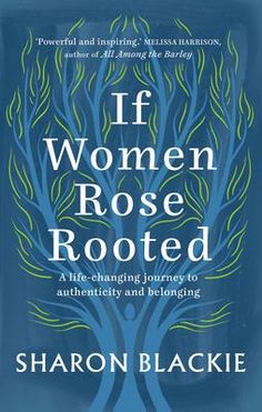 Rooting Roses, Life Changing Books, Modern Society, The Reader, Feminine Power, Fiction And Nonfiction, Rallying, Got Books, What To Read