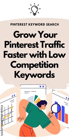 a man looking at a computer screen with the text grow your pinterest traffic faster with low competition keywords