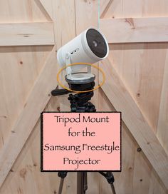 a tripod mount for the samsung freestyle projector on a tripod