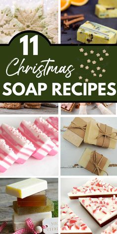 christmas soap recipe collage with text overlay that says, 11 christmas soap recipes