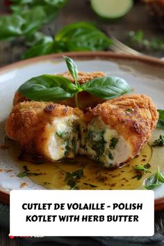 Enjoy a classic Polish dinner with this recipe for Cutlet de Volaille—chicken cutlets rolled with a fragrant herb butter and mozarella cheese.