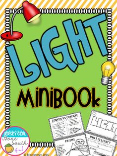 the light minibook is an easy way to teach students about lighting