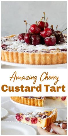 a cherry custard tart on a white plate with the text amazing cherry custard tart