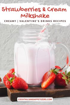 strawberries and cream milkshake recipe in a mason jar