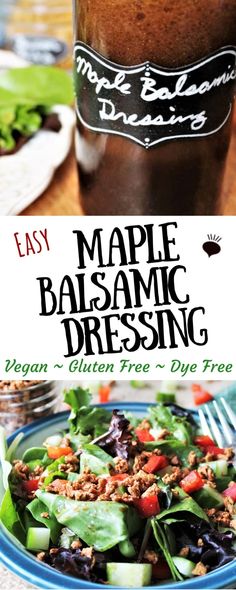 the recipe for maple balsamic dressing is in a mason jar and it's ready to be eaten