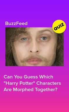 a man with long hair and blue eyes has the caption buzzfeed, can you guess which harry potter characters are morphed together?