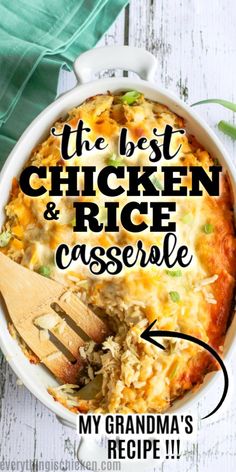 the best chicken and rice casserole recipe in a white dish