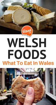 a person holding up a piece of food in front of the words, we wish foods what to eat in wales