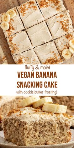 vegan banana snack cake with cookie butter frosting and sliced bananas on the side