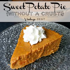 a slice of sweet potato pie on a plate with whipped cream in the middle and text overlay