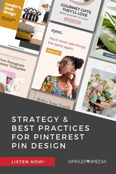 a bunch of pictures with the words strategy and best practices for pinterest pin design