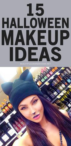 a woman wearing a black hat with the words 15 halloween makeup ideas