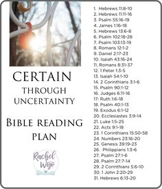 a white poster with the words certain through uncertain bible reading plan on it and an image of a tree in the background