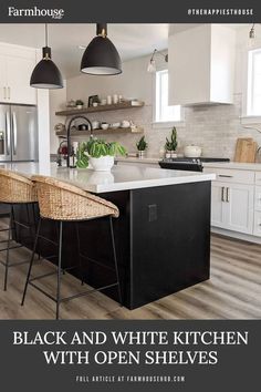 Black and white kitchen with open shelves White Kitchen With Open Shelves, Shelf Kitchen Ideas, Black Bar Stools Kitchen, White Kitchen Black Island, Open Shelf Kitchen Ideas, Open Shelf Kitchen, Kitchen With Open Shelves, Modern Bar Stools Kitchen, Wood Shelves Kitchen