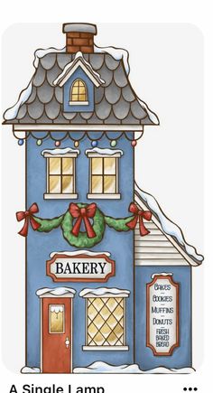 a blue house with a sign that says bakery