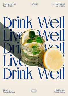 a book cover with lemons and water in the glass next to it, which reads drink well, live well, live well, drink well