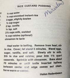 the recipe for rice custard pudding is shown in an open book with writing on it