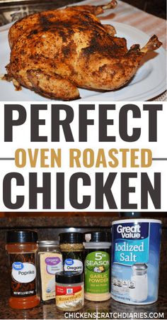 the perfect oven roasted chicken recipe is shown on a white plate