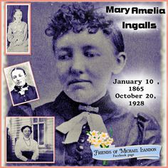 the poster for mary amelia ingalls, january 10, 1865 - october 20, 1932