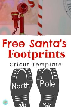 a poster with the words free santa's footprints and a pair of shoes on it